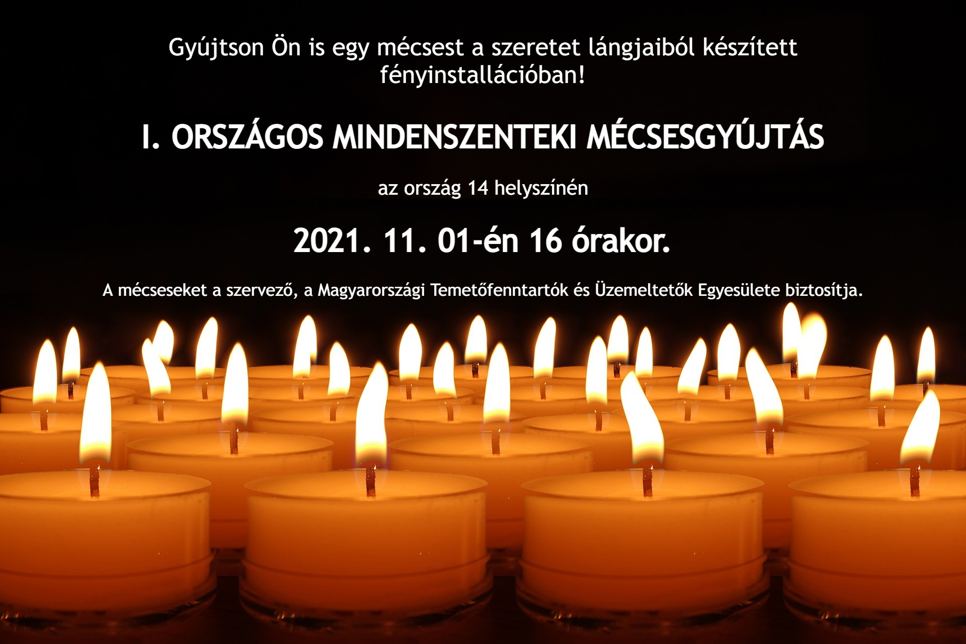 I. Országos Mindenszenteki Mécsesgyújtás